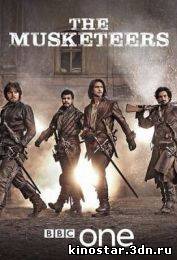 Смотреть онлайн Мушкетёры / The Musketeers (2014 / 1 сезон) HD