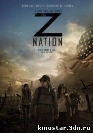 Смотреть онлайн Нация Z / Z Nation (2014 / 1 сезон) HD