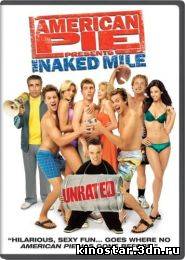 Смотреть онлайн Американский пирог 5: Голая миля / American Pie 5: The Naked Mile (2006) HD